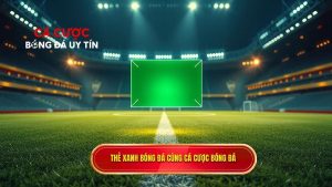 Thẻ xanh trong bóng đá là gì